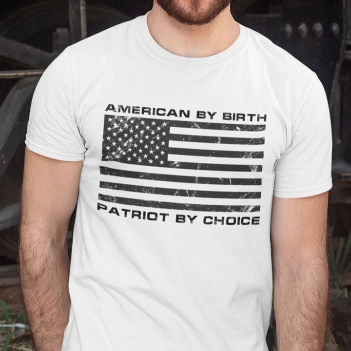 American By Birth Patriot By Choice American Flag T shirt hoodie sweater  size S-5XL