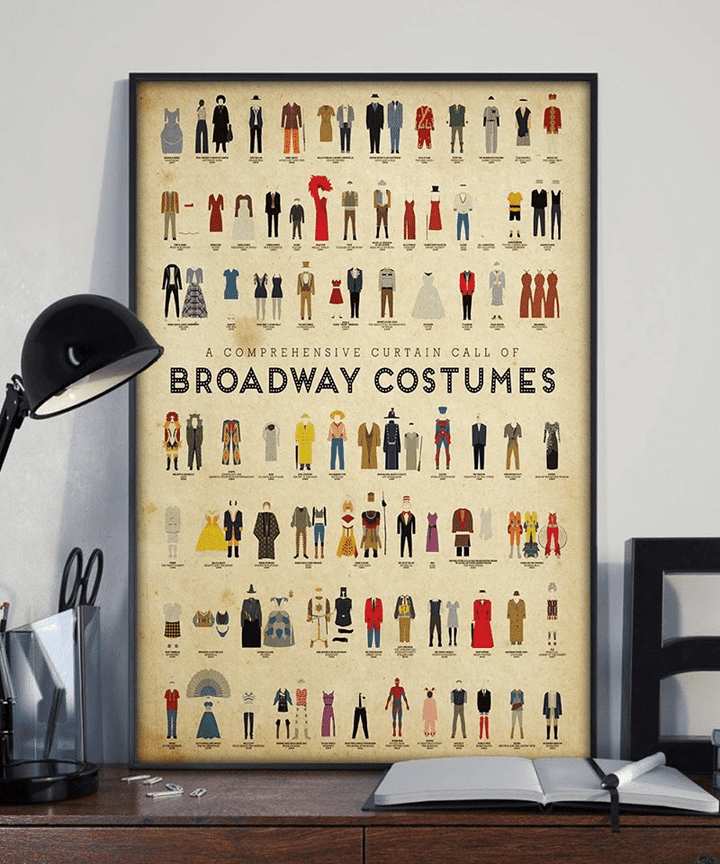 A Comprehensive Curtain Call Of Broadway Costumes Home Living Room Wall Decor Vertical Poster Canvas 