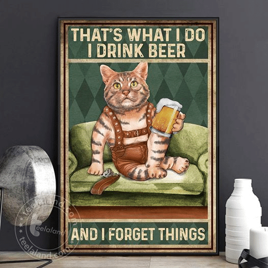 Striped Cat That's What I Do Drink Beer And I Know Things Home Living Room Wall Decor Vertical Poster Canvas 