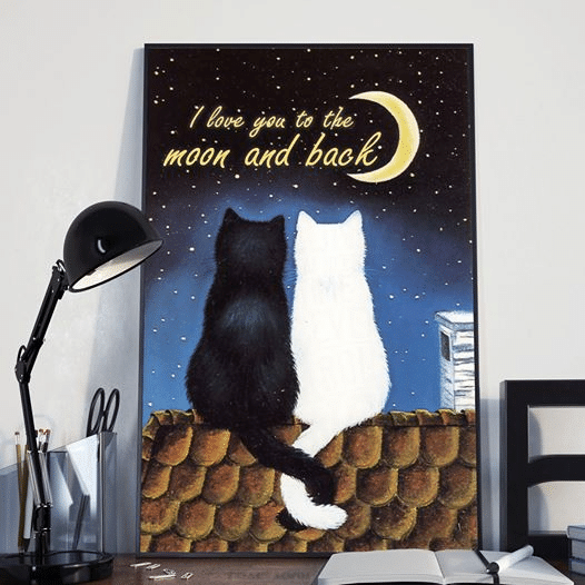 Black And White Cats I Love You To The Moon And Back For Men And Women Home Living Room Wall Decor Vertical Poster Canvas 