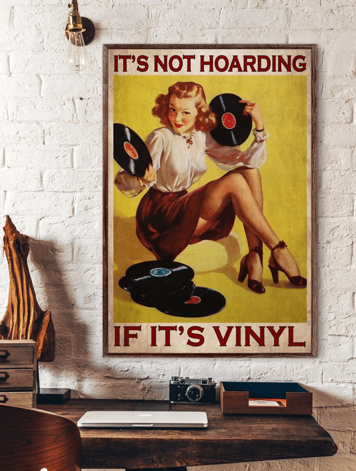Lady Love Music It's not Hoarding If It's Vinyl For Men And Women Home Living Room Wall Decor Vertical Poster Canvas 