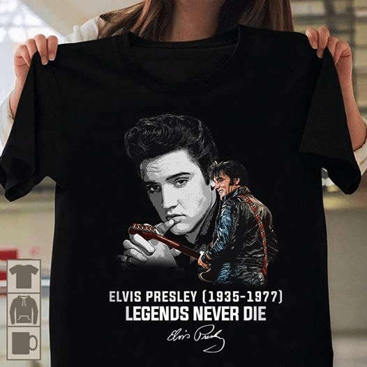 Elvis presley 1935 1977 legends never die King of Rock and Roll signature T shirt hoodie sweater  size S-5XL