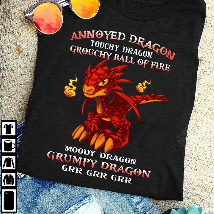 Annoyed dragon touchy dragon grouchy ball of fire moody dragon grumpy dragon T shirt hoodie sweater  size S-5XL