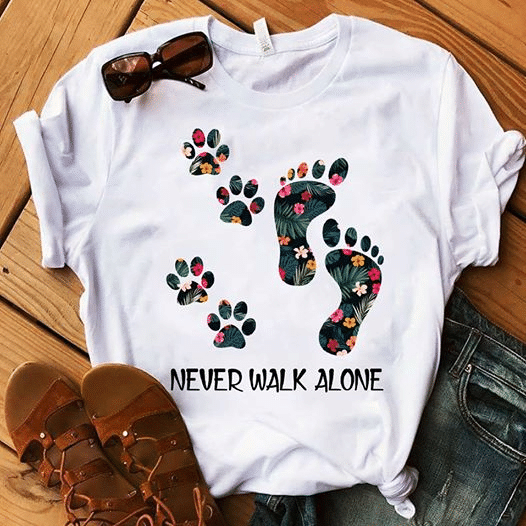 Never walk alone T shirt hoodie sweater  size S-5XL