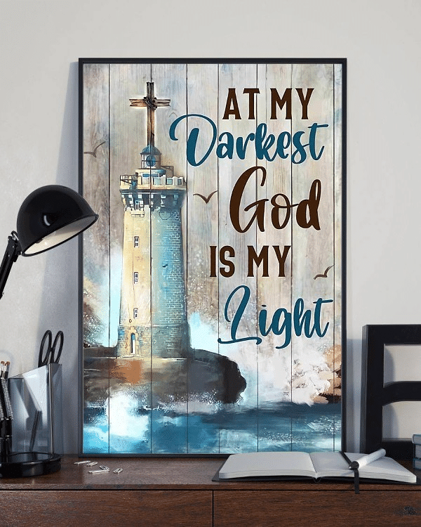 Lighthouse At My Darkest God Is My Light For Men Women Home Living Room Wall Decor Vertical Poster Canvas 