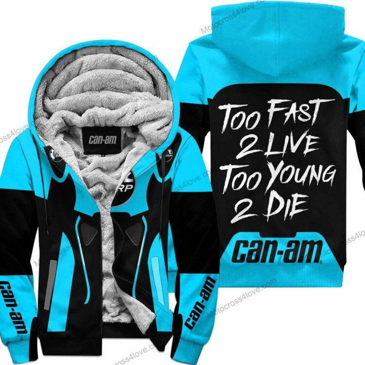 Too Fast To Live Too Young To Die Fleece Hoodie Can Am Sky Blue