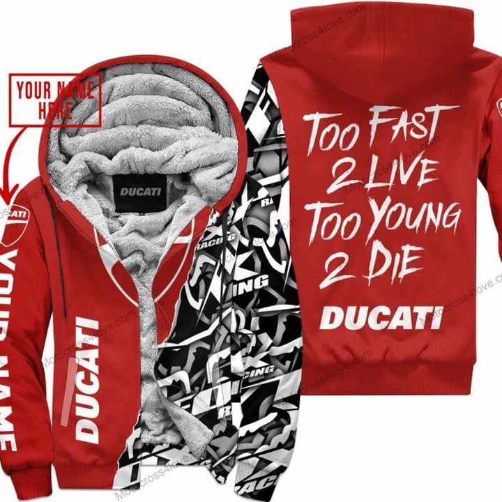 Too Fast To Live Too Young To Die Custom Name Ducati Red Fleece Zip Hooodie