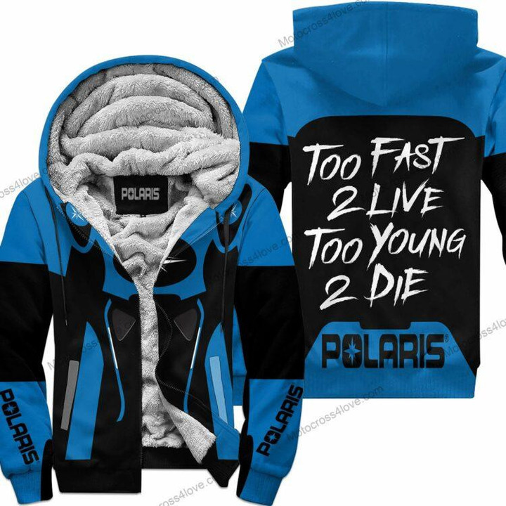 Too Fast To Live Too Young To Die Fleece Hoodie Polaris Blue