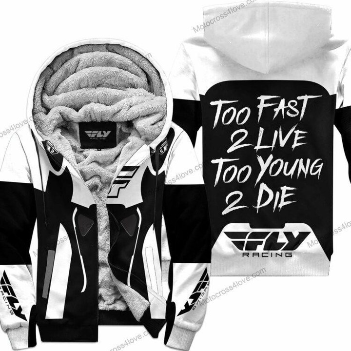 Too Fast To Live Too Young To Die Fleece Hoodie Fly Racing White