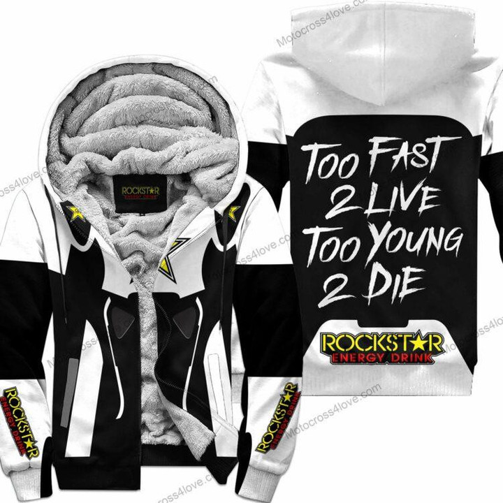 Too Fast To Live Too Young To Die Fleece Hoodie Rockstar White