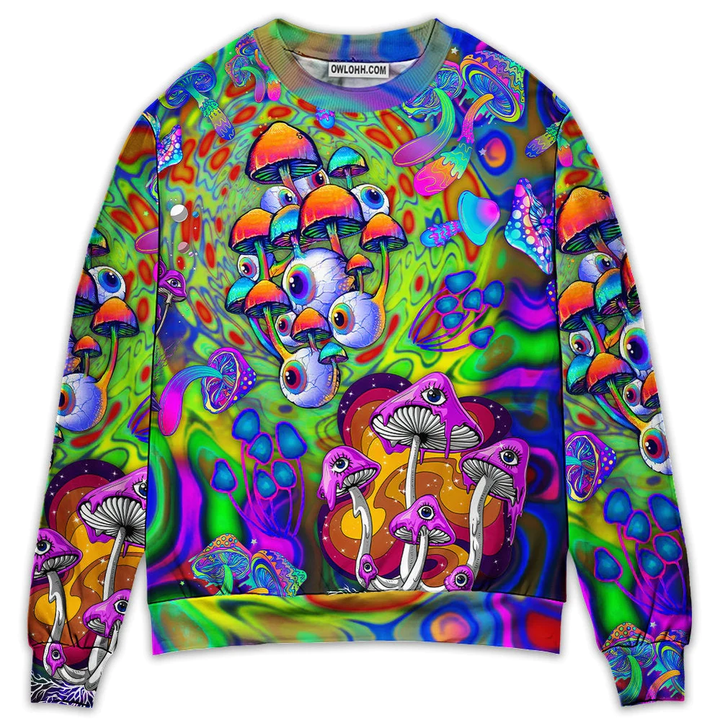 Hippie Mushroom Stay Trippy Little Hippie Colorful - Sweater - Ugly Christmas Sweaters - Owl Ohh