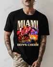 Vintage Miami Boys Choir Band Vintage Bootleg 90s Styles Graphic Unisex T Shirt, Sweatshirt, Hoodie Size S - 5XL