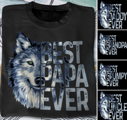 Wolf Best Ever Graphic Unisex T Shirt, Sweatshirt, Hoodie Size S - 5XL