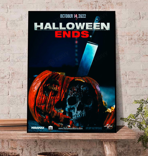Halloween Ends Evil goes to hell Horror Movie Halloween 2022 Michael Myers Wall Art Print Poster