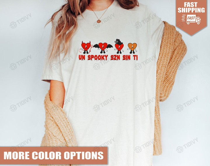 Un Spooky Szn Sin Ti Bad Bunny Halloween Un Halloween Sin Ti Un Verano Sin Ti Graphic Unisex T Shirt, Sweatshirt, Hoodie Size S - 5XL