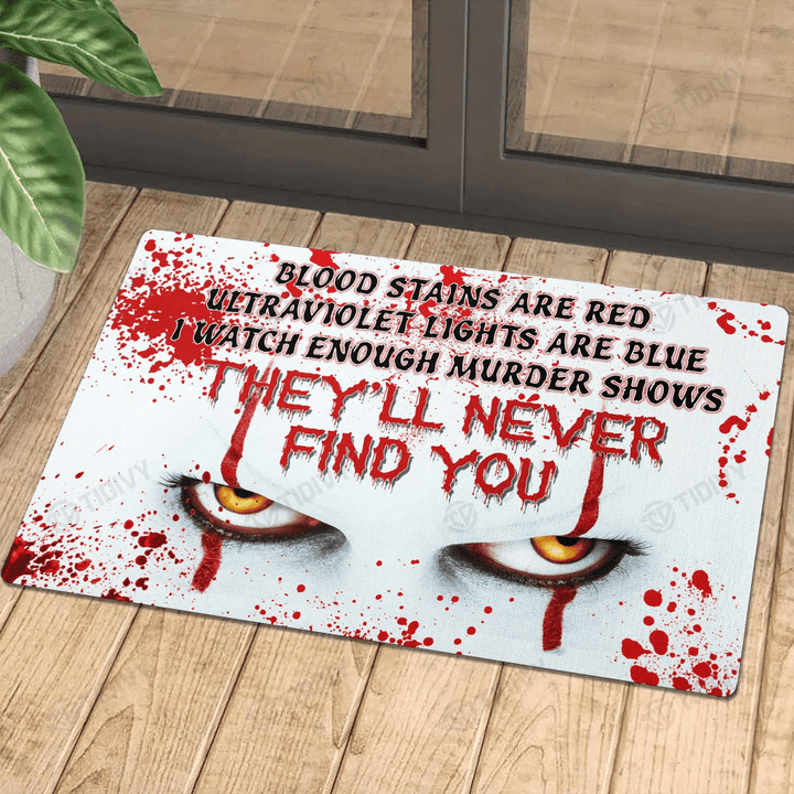 Blood Stains Are Red Halloween Horror It Movies Pennywise Halloween Horror Movies Doormat