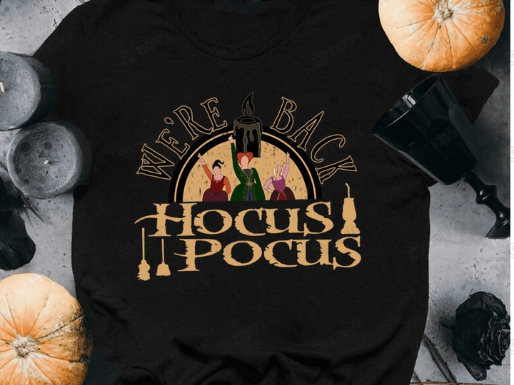 Sanderson Sisters We Are Back Witches Hocus Pocus 2 Halloween 2022 Graphic Unisex T Shirt, Sweatshirt, Hoodie Size S - 5XL