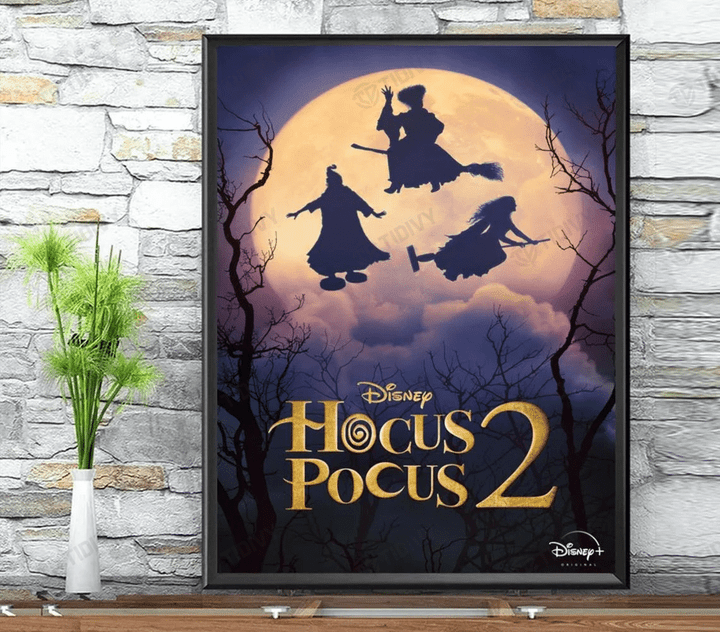 We're Back Witches Hocus Pocus 2 2022 Sanderson Sister Witch Halloween Movies Wall Art Print Poster