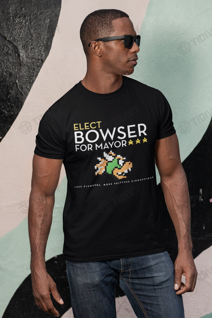 Elect Bowser for Mayor Super Mario Bros Gaming The Super Mario Bros Movie Mushroom Kingdom Vintage Graphic Unisex T Shirt, Sweatshirt, Hoodie Size S - 5XL