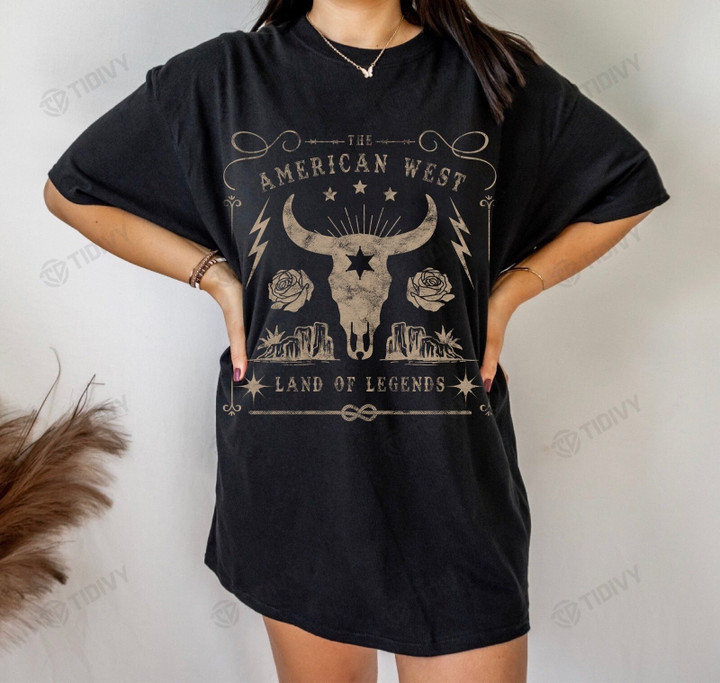 The American West Land Of Legends Vintage Western Bull Skull Shirt Southwest Country Music Rock N Roll Graphic Unisex T Shirt, Sweatshirt, Hoodie Size S - 5XL