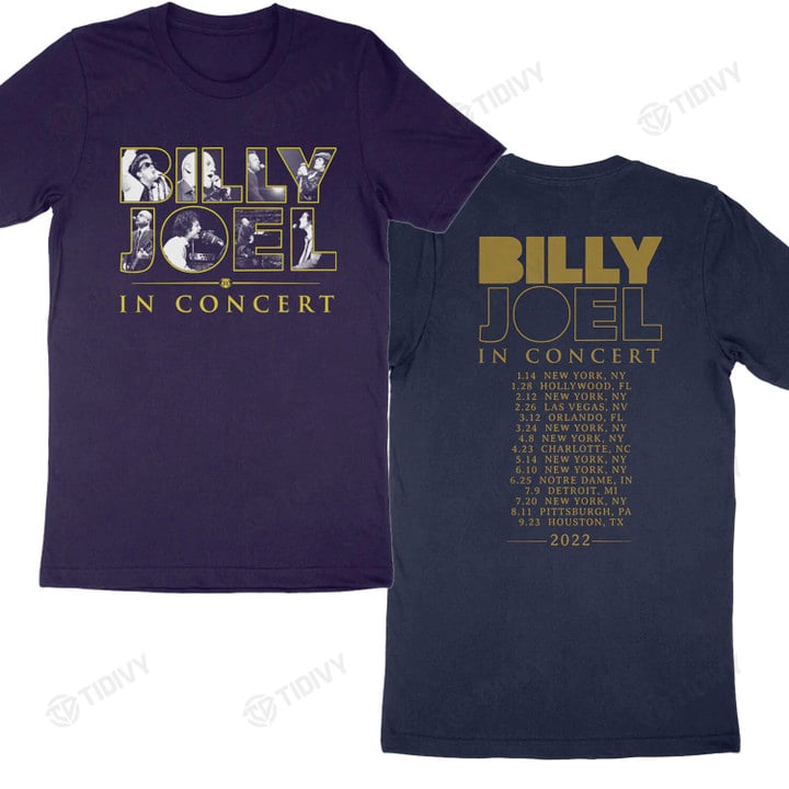 Billy Joel In Concert Tour 2022 Billy Joel Retro Vintage Tour 2022 Two Sided Graphic Unisex T Shirt, Sweatshirt, Hoodie Size S - 5XL