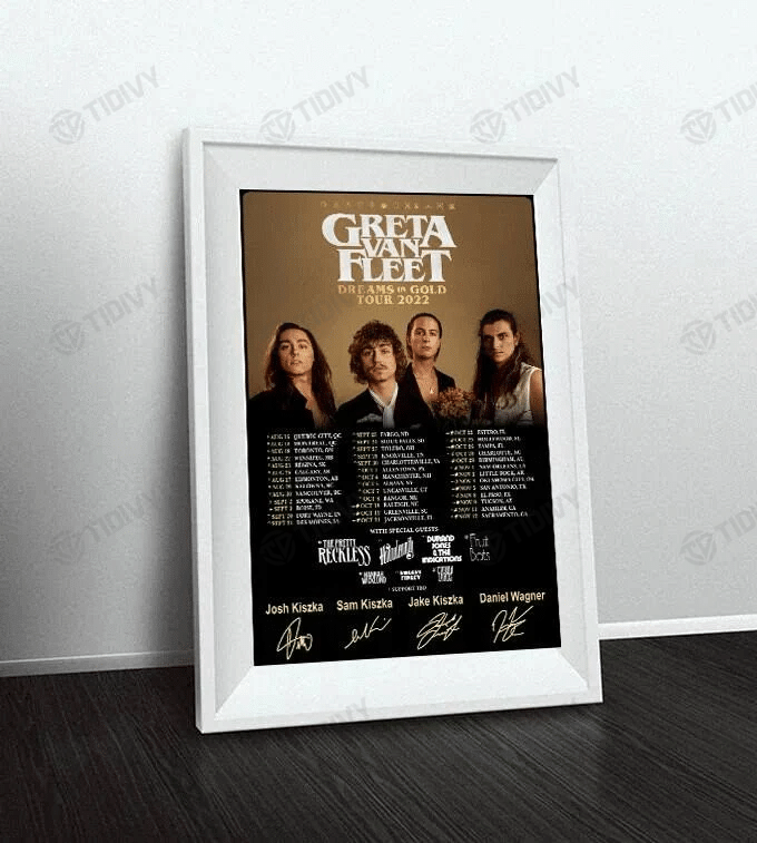 Greta Van Fleet Dreams in Gold Tour 2022 Greta Van Fleet Tour 2022 Signature Wall Art Print Poster