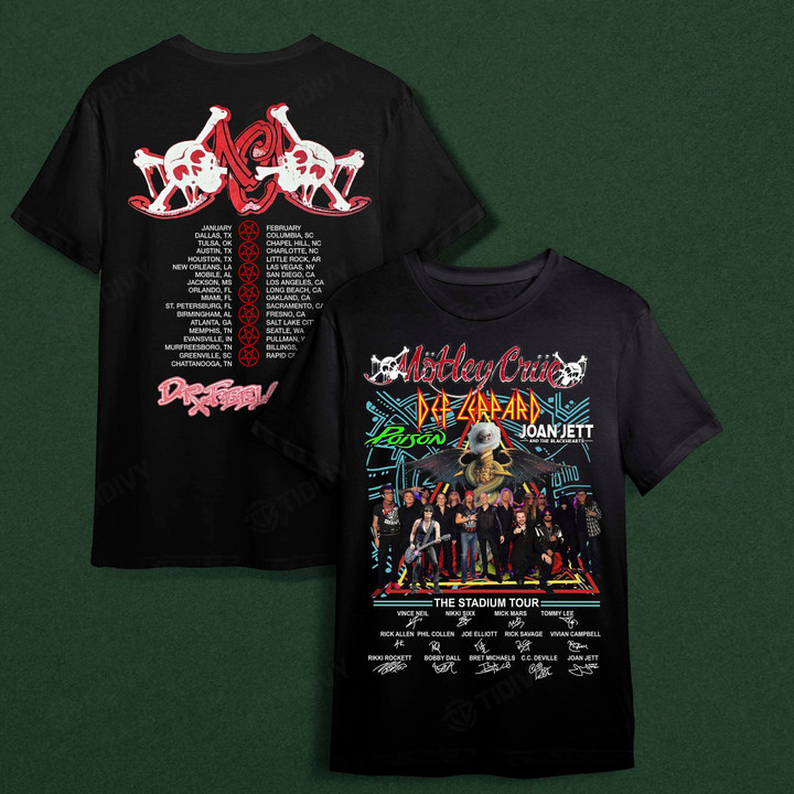 The Stadium Tour 2022 Motley Crue Def Leppard Poison Band Joan Jett & The Blackhearts Signatures Two Sided Graphic Unisex T Shirt, Sweatshirt, Hoodie Size S - 5XL