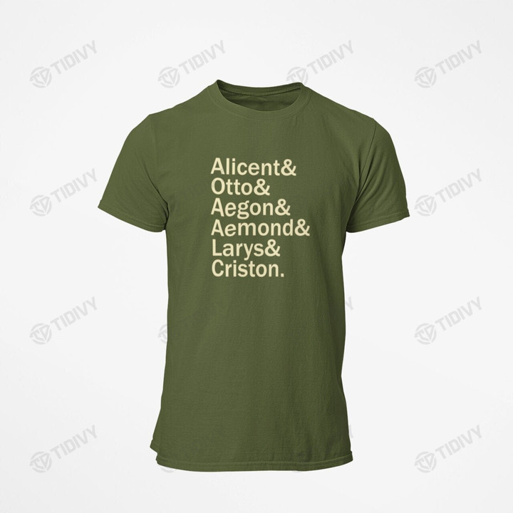 Team Green Name list Alicent Otto Aegon Aemond House of The Dragon Fire and Blood Game Of Thrones Graphic Unisex T Shirt, Sweatshirt, Hoodie Size S - 5XL
