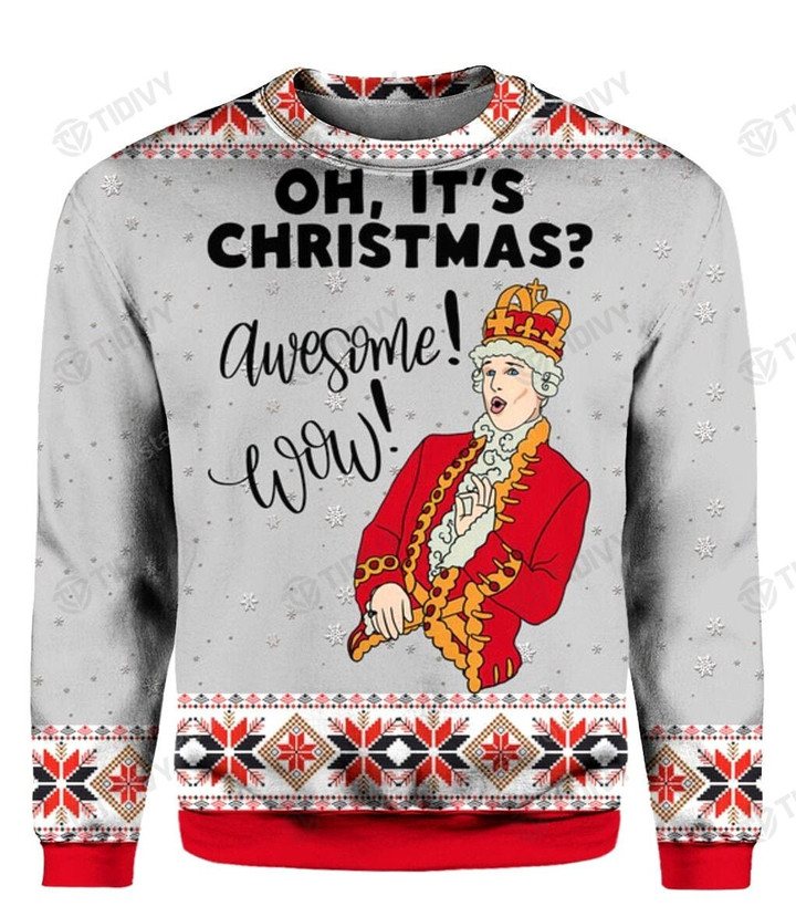 Hamilton King Oh Its Christmas Awesome Wow Merry Christmas Happy Xmas Gift Xmas Tree Ugly Sweater