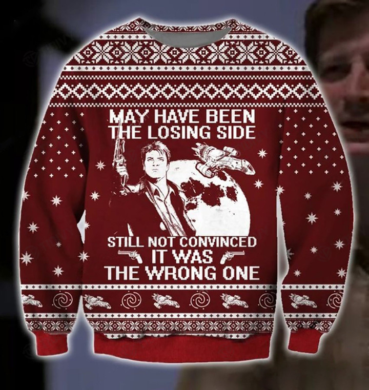 Firefly May Have Been The Losing Side Merry Christmas Happy Xmas Gift Xmas Tree Ugly Sweater
