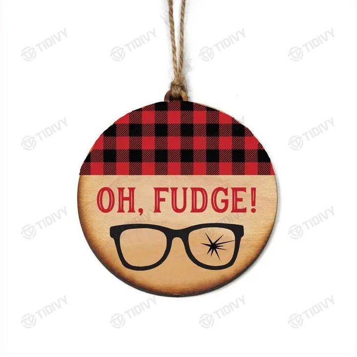 Oh, Fudge! Christmas Story Xmas Movie Merry Christmas Happy Xmas Gift Xmas Tree Ceramic Circle Ornament