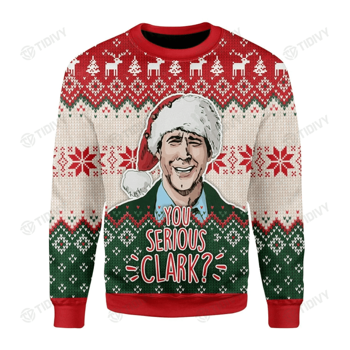 You Serious Clark Christmas Vacation Movie Merry Christmas Xmas Gift Ugly Sweater