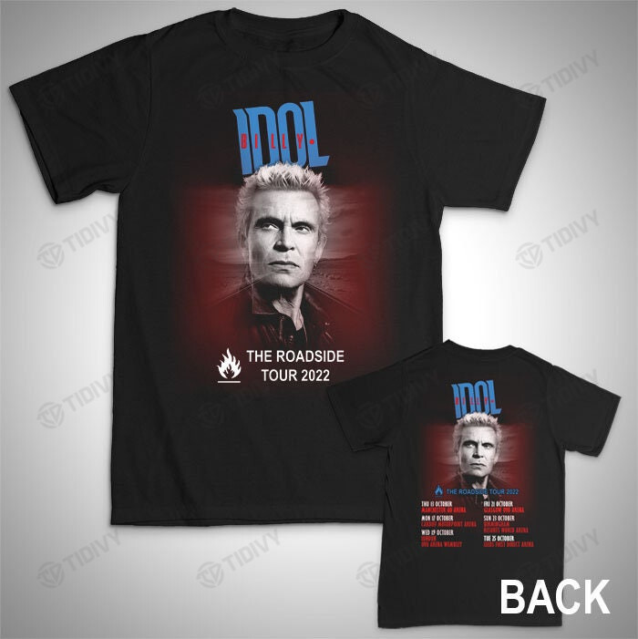 Billy Idol The Roadside Tour 2022 live UK England Two Sided Graphic Unisex T Shirt, Sweatshirt, Hoodie Size S - 5XL