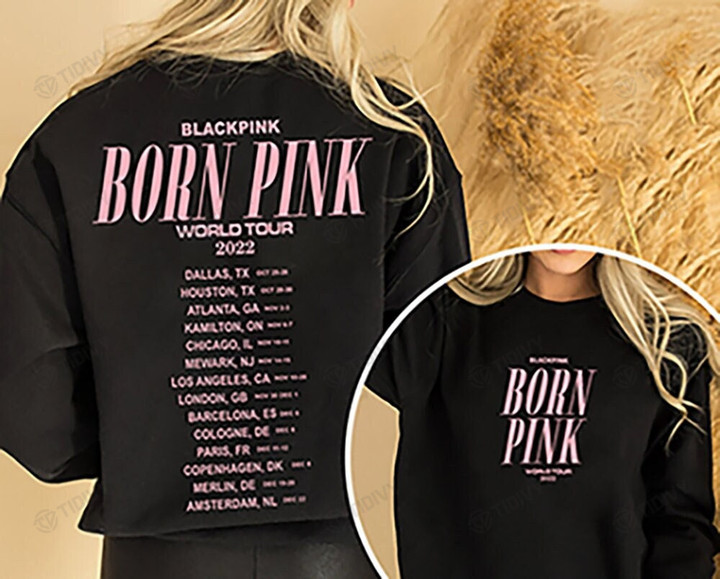 Blackpink Born Pink World Tour 2022 Blackpink Pink Venom Kpop Music Two Sided Graphic Unisex T Shirt, Sweatshirt, Hoodie Size S - 5XL
