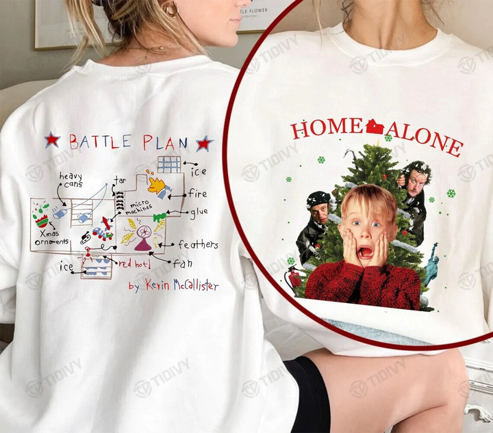 Battle Plan By Kevin McCallister Merry Christmas Home Alone Christmas Classic Movie Funny Kevin Meme Xmas Gift Two Sided Graphic Unisex T Shirt, Sweatshirt, Hoodie Size S - 5XL