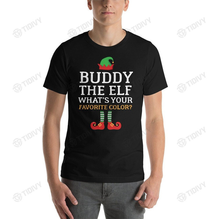 Buddy The Elf What's Your Favorite Color Buddy The Elf Merry Christmas Elf Movie Xmas Gift Xmas Tree Graphic Unisex T Shirt, Sweatshirt, Hoodie Size S - 5XL