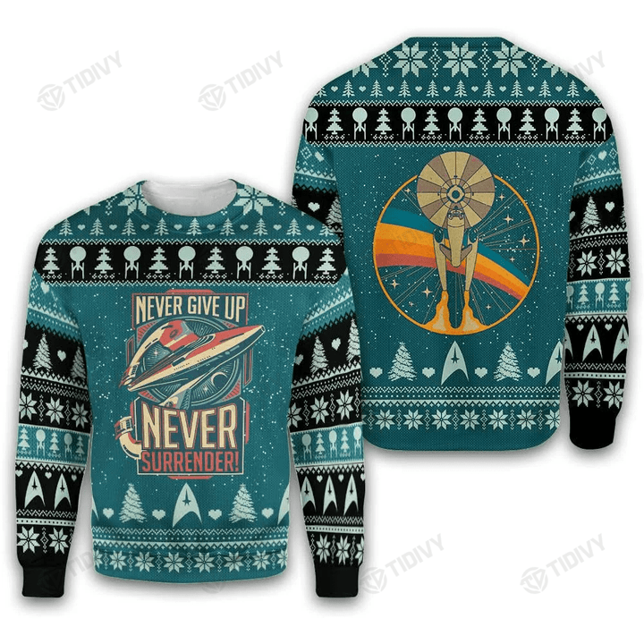 Never Give Up Never Surrender Star Trek Trek The Halls Merry Christmas Xmas Gift Xmas Tree Ugly Sweater