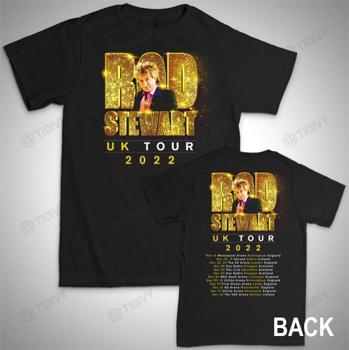 Rod Stewart UK Tour 2022 Rod Stewart Tour 2022 Retro Vintage Two Sided Graphic Unisex T Shirt, Sweatshirt, Hoodie Size S - 5XL