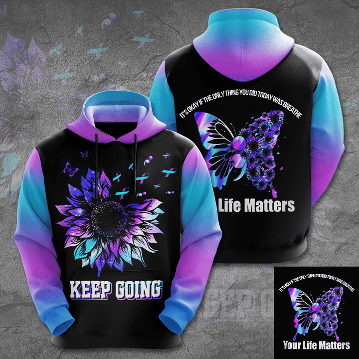Suicide Prevention Awareness "Keep Going" 3D Hoodie