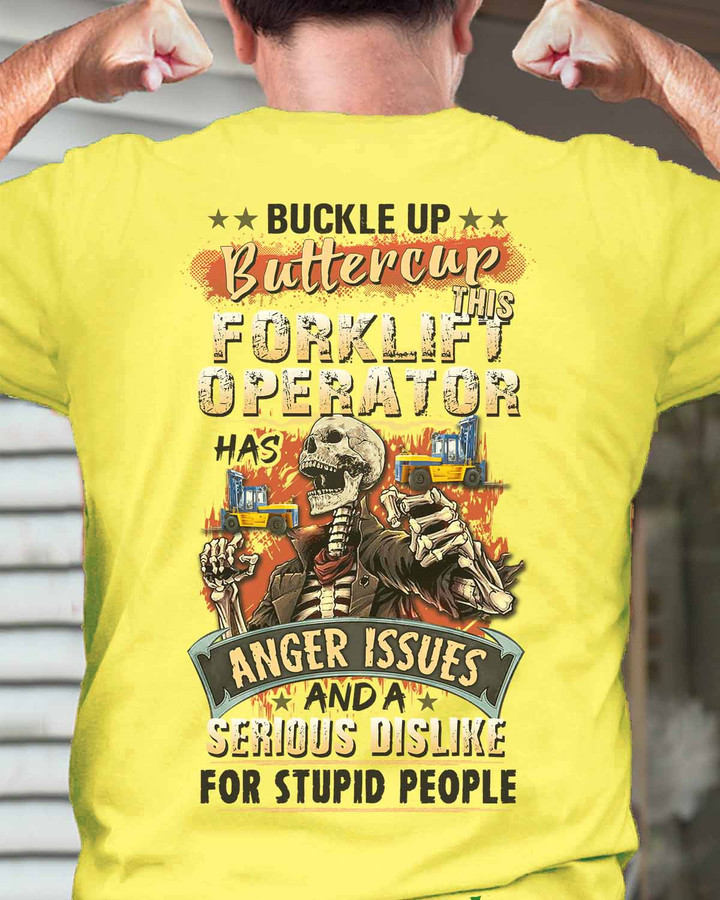 This Forklift Operator has anger issue - Daisey Yellow - T-shirt