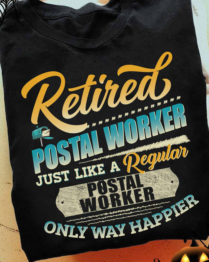 Retired Postal Worker - Black - T-shirt
