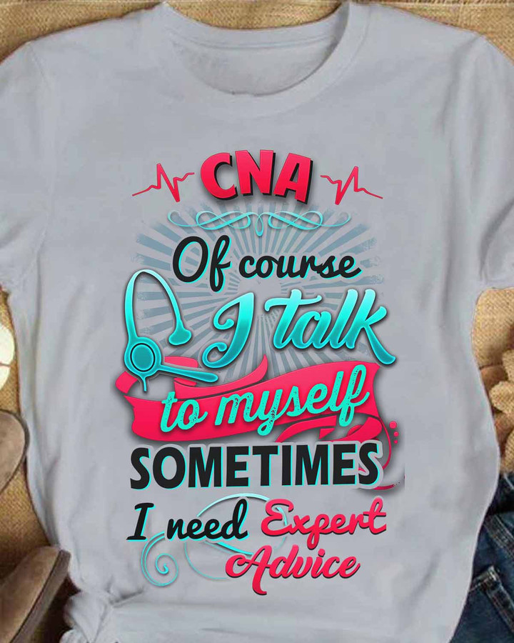 Of Course i talk to my self- CNA - Sport Grey - T-shirt