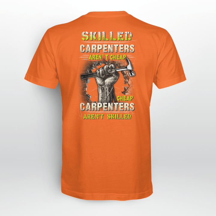 Skilled Carpenters aren't Cheap - Orange - T-shirt