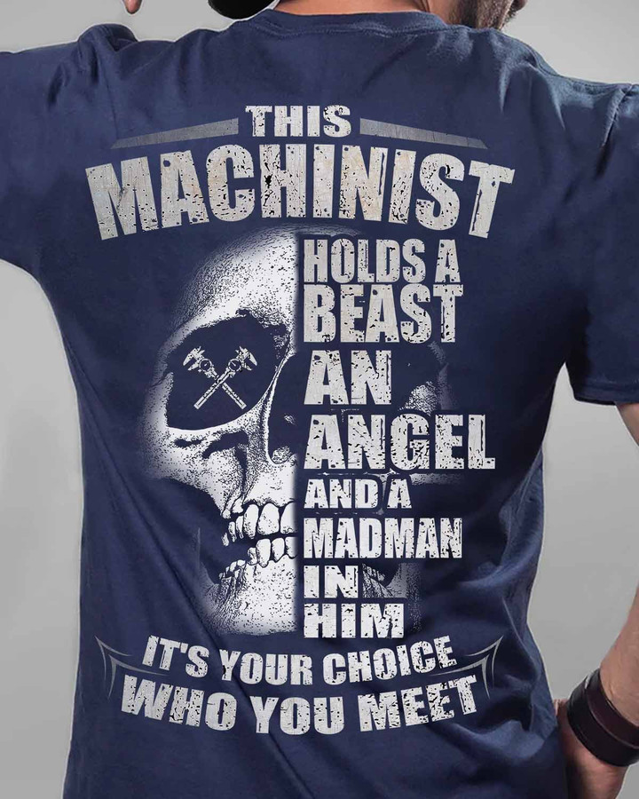 This Machinist holds a Beast an Angel -Navy Blue - T-shirt - #01madma1bmachz6