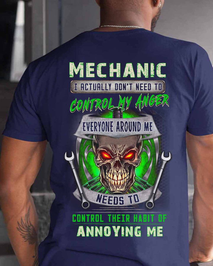 I actually don't need to be Control my anger-Navy Blue-Mechanic- T-shirt -#080922HABOF1BMECHZ6