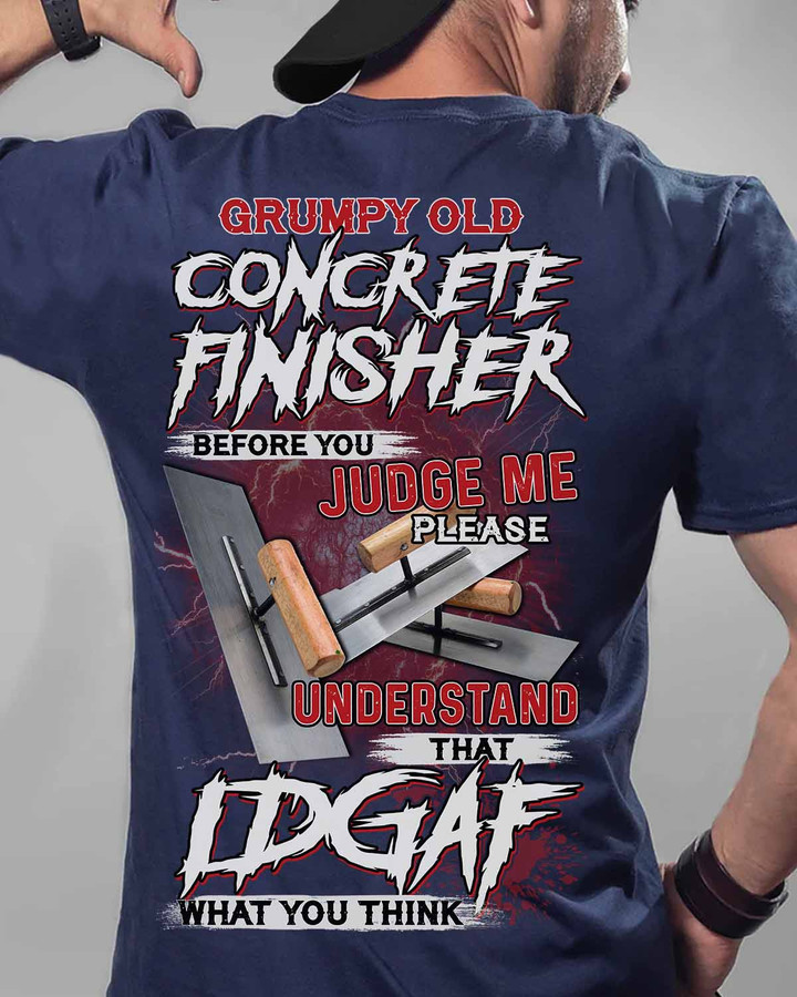 Grumpy Old Concrete Finisher- Navy Blue -Concretefinisher- T-shirt -#220922THATIDF1BCOFIZ6
