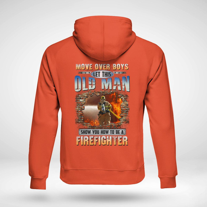 Let This Oldman Show you how to be a Firefighter- Orange-Firefighter-Hoodie-#011122OVBOY3BFIREZ6