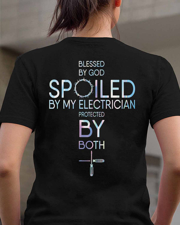 Blessed by God, Spoiled by My Electrician T-Shirt - Black Unisex Tee for Electricians