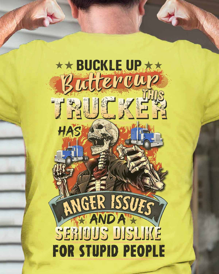 Buckle Up Buttercup Trucker T-shirt: Yellow shirt with bold text for truckers expressing fearless attitude.