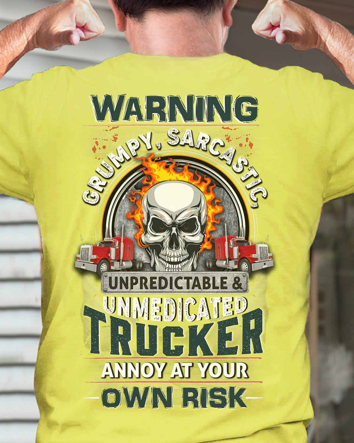Yellow Cotton Trucker T-shirt with Skull and Truck Design: Warning Sarcastic, Grumpy, Unpredictable & Unmedicated Trucker - Annoy at Your Own Risk